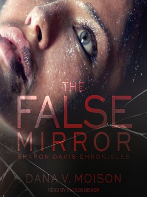 The False Mirror - Audiobook